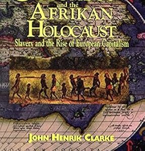 Christopher Columbus and The Afrikcan Holocaust By John Henrik Clarke