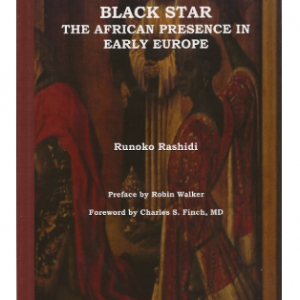 Black star-The African Presence in Early Europe