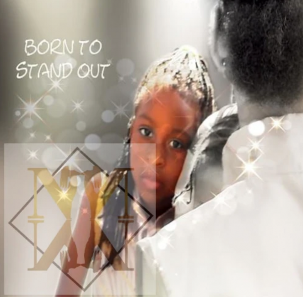 NN256 Born to Stand Out